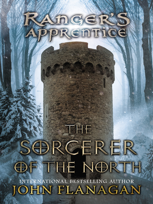 Title details for The Sorcerer of the North by John Flanagan - Wait list